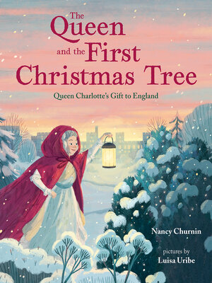 cover image of The Queen and the First Christmas Tree